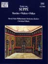 SUPPE: Marches / Waltzes / Polkas